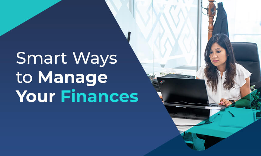 Smart Ways to Manage Your Finances